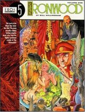 book cover of Ironwood Book 1 (Eros Graphic Album No. 05) by Bill Willingham