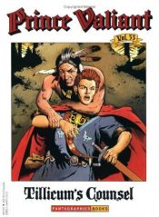 book cover of Prince Valiant Vol. 33: Tillicum's Counsel by Harold Foster