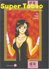 book cover of Super Taboo Volume 1 (v. 1) by Wolf Ogami