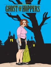 book cover of Ghost of Hoppers by Jaime Hernandez