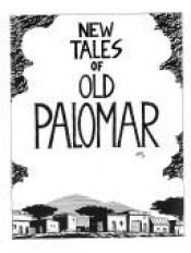 book cover of New Tales Of Old Palomar Vol. 1 (Ignatz) by Gilberto Hernandez