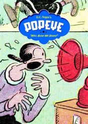 book cover of E.C. Segar's Popeye. [Vol. 2], Well, blow me down! by エルジー・クリスラー・シーガー