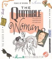book cover of The Quotable woman by Running Press