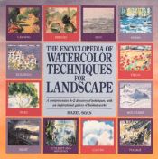 book cover of The Encyclopedia of Watercolor Techniques for Landscape (Encyclopedia of Art Series) by Hazel Soan