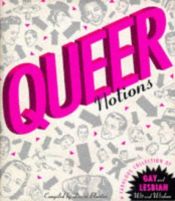 book cover of Queer Notions: A Fabulous Collection of Gay and Lesbian Wit and Wisdom by David Blanton