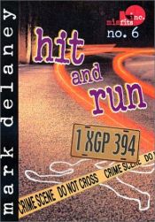 book cover of Hit and Run by Mark Delaney