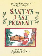 book cover of Santa's Last Present by Marie-Aude Murail
