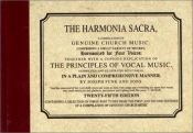 book cover of Harmonia Sacra : A Compilation of Genuine Church Music, Comprising a Great Variety of Metres Harmonized for Four Vo by Joseph Funk