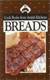 book cover of Cookbook from Amish Kitchens: Breads (Cookbooks from Amish Kitchens) by Phyllis Good
