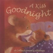 book cover of A Kiss Goodnight by Claire Freedman