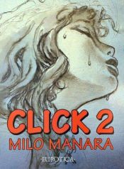 book cover of Click Two by Milo Manara