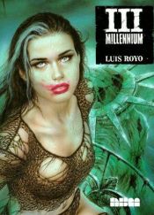 book cover of III millennium by Luis Royo
