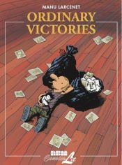 book cover of Ordinary Victories by Manu Larcenet