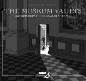 book cover of The Museum Vaults: Excerpts from the Journal of an Expert (Louvre Collection) by Marc-Antoine Mathieu