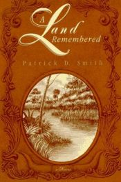 book cover of A land remembered by Patrick D. Smith
