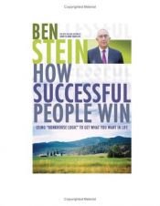 book cover of How Successful People Win by Ben Stein