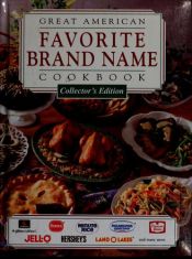 book cover of Great American Brand Name Cookbook (Collector's Edition) by Publications International