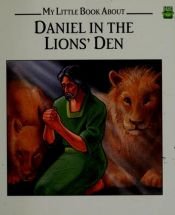 book cover of Daniel in the Lions' Den (My Little Book About) by Leap Frog