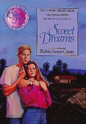 book cover of Christy Miller #11 - Sweet Dreams by Robin Jones Gunn