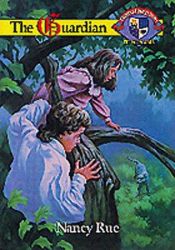 book cover of Guardian; Christian Heritage series: Salem Years #3 by Nancy Rue