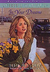 book cover of Sierra Jensen - #2 - In Your Dreams by Robin Jones Gunn