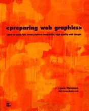 book cover of Preparing Web graphics by Lynda Weinman