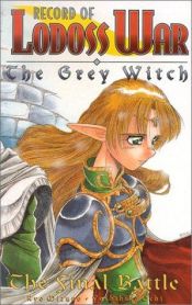 book cover of Record of Lodoss War: The Grey Witch 03 by Ryou Mizuno