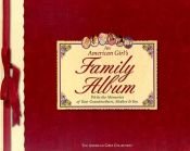 book cover of An American Girl's Family Album (American Girls Collection) by Pleasant Co. Inc.