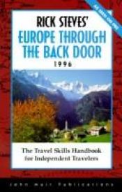 book cover of Rick Steves' Europe Through the Back Door 1996: The Travel Skills Handbook (Rick Steves) by Rick Steves