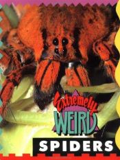 book cover of Extremely weird spiders by Sarah Lovett