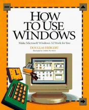 book cover of How to Make Windows Work by Douglas Hergert