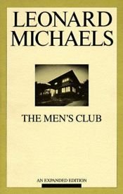 book cover of The Men's Club by Leonard Michaels