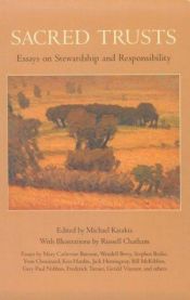 book cover of Sacred Trusts: Essays on Stewardship and Responsibility by Michael Katakis