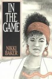 book cover of In the Game (Virginia Kelly Mystery) by Nikki Baker