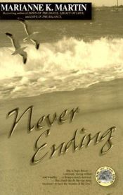 book cover of Never ending by Marianne K. Martin