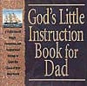 book cover of God's Little Instruction Book for Dad: Special Gift Edition (God's Little Instruction Books) by Honor Books