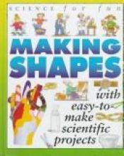 book cover of Making shapes by Gary Gibson