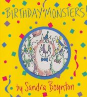 book cover of Birthday Monsters (Boynton on Board) by Sandra Boynton