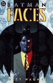 book cover of Batman : faces by Matt Wagner