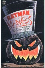book cover of Batman: Madness : legends of the Dark Knight : a tale of Halloween in Gotham City - Special by Jeph Loeb