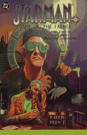 book cover of Starman Vol. 1: Sins of the Father by James Robinson