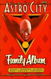 book cover of Astro City Vol. 3: Family Album (#01-03, 10-13) by Kurt Busiek