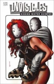 book cover of The invisibles: Kissing mister Quimper by Grant Morrison