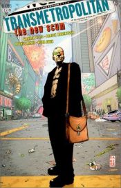book cover of Transmetropolitan: The New Scum 4: New Streets by Warren Ellis