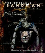 book cover of The Quotable Sandman : Memorable Lines from the Acclaimed Series by ניל גיימן