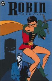 book cover of Year One (Robin) by Chuck Dixon