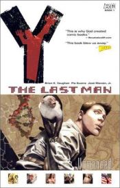 book cover of Y: The Last Man - 01 - Unmanned by Brian K. Vaughan
