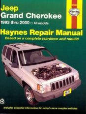 book cover of Haynes Repair Manual (Jeep Grand Cherokee 1993-2000) by The Nichols/Chilton Editors