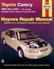 book cover of Toyota Camry and Lexus Es 300 Automotive Repair Manual: Models Covered: All Toyota Camry, Avalon and Camry Solara and Le by The Nichols/Chilton Editors