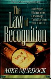book cover of The law of recognition by Mike Murdock